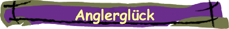 Anglerglck